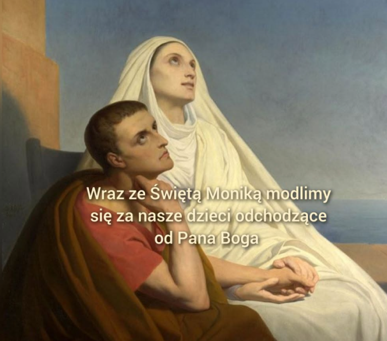 „Święta Monika u Matki Bożej”